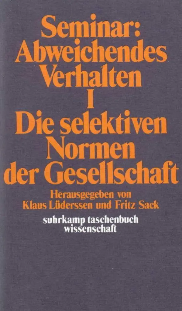 Cover: 9783518276846 | Seminar: Abweichendes Verhalten I | Fritz Sack (u. a.) | Taschenbuch