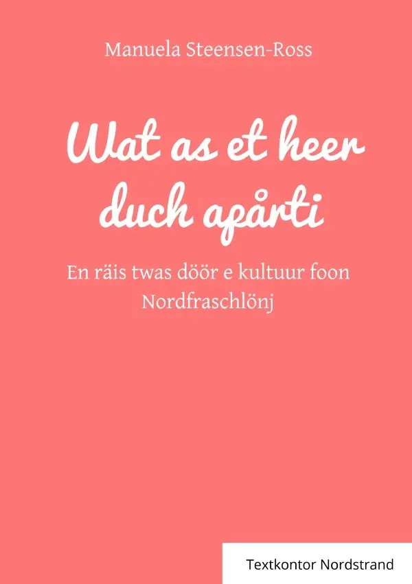 Cover: 9783819786846 | Wat as et heer duch apårti | Manuela Steensen-Ross | Taschenbuch
