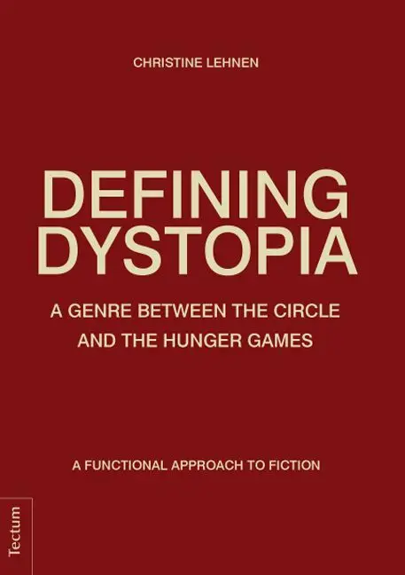 Cover: 9783828836846 | Defining Dystopia | Christine Lehnen | Taschenbuch | 156 S. | Englisch