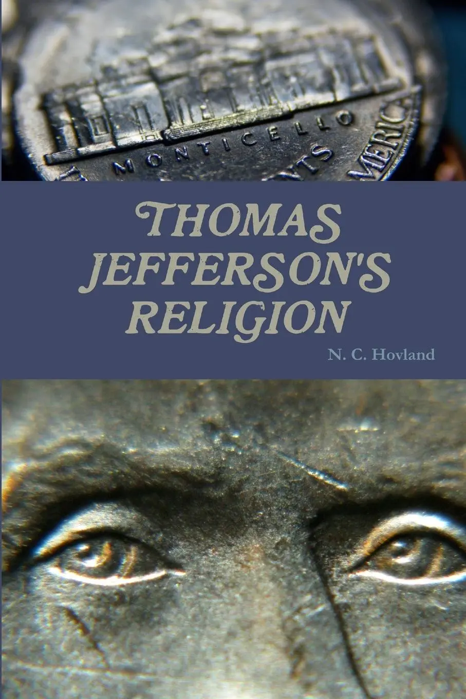 Cover: 9781312446946 | Thomas Jefferson's Religion | N. C. Hovland | Taschenbuch | Englisch