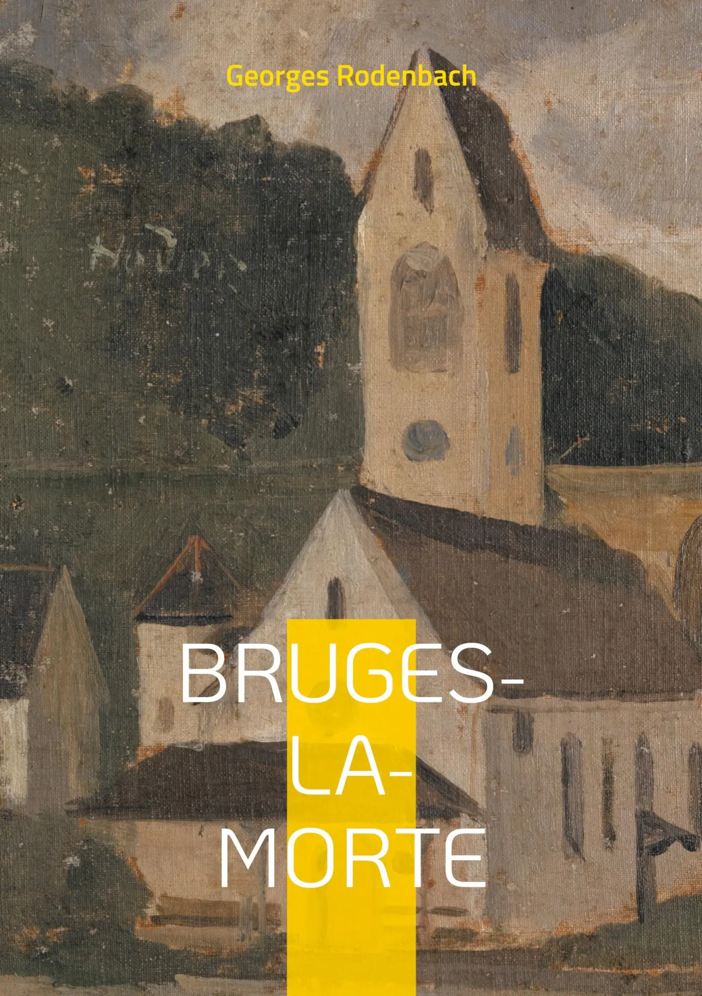 Cover: 9782322556946 | Bruges-la-Morte | Georges Rodenbach | Taschenbuch | Französisch | 2025