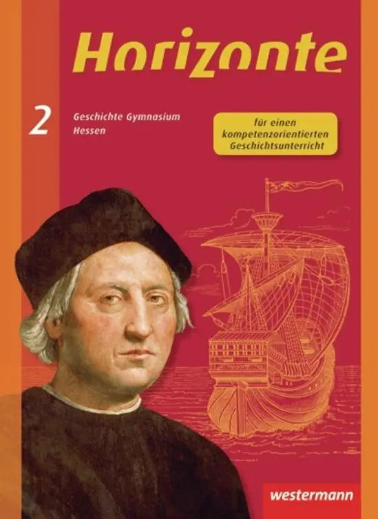 Cover: 9783141116946 | Horizonte 2. Schulbuch. Geschichte. Gymnasium. Hessen, Saarland | Buch