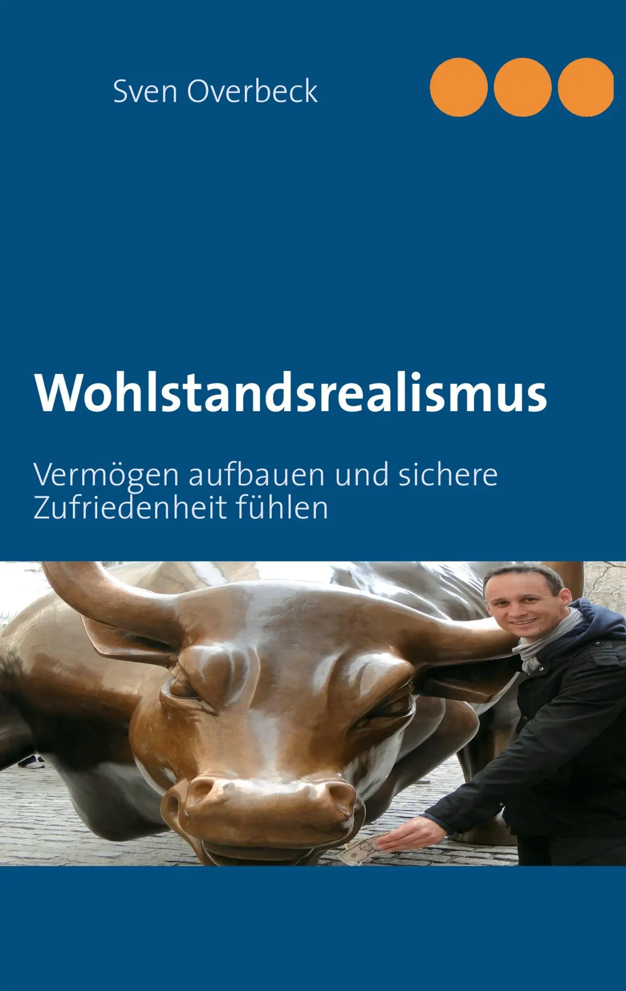 Cover: 9783732246946 | Wohlstandsrealismus | Sven Overbeck | Taschenbuch | 128 S. | Deutsch