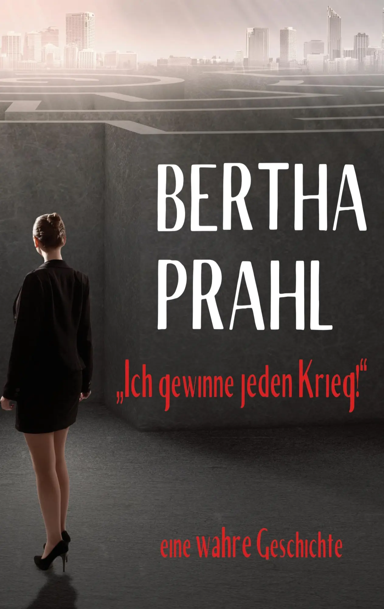 Cover: 9783819226946 | Bertha prahl: "Ich gewinne jeden Krieg!" | Michael C. Sedan | Buch