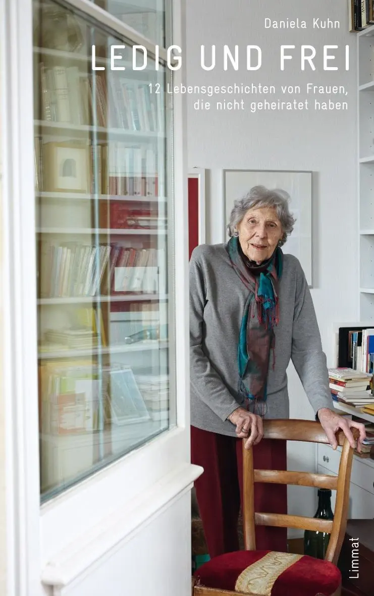 Cover: 9783857916946 | Ledig &amp; frei | Daniela/Boutellier, Annette Kuhn | Buch | 180 S. | 2012