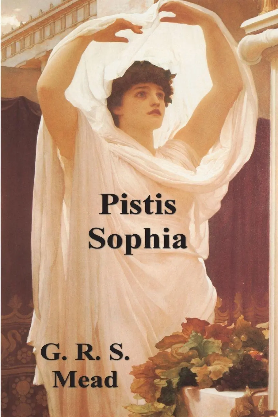 Cover: 9781773237046 | Pistis Sophia | G. R. S. Mead | Taschenbuch | Kartoniert / Broschiert