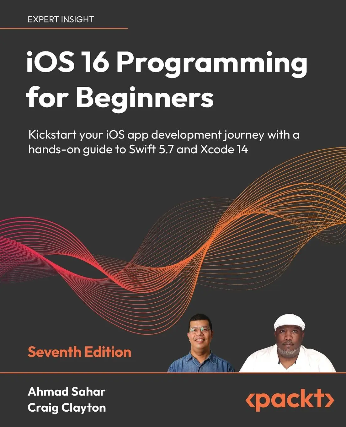 Cover: 9781803237046 | iOS 16 Programming for Beginners - Seventh Edition | Sahar (u. a.)