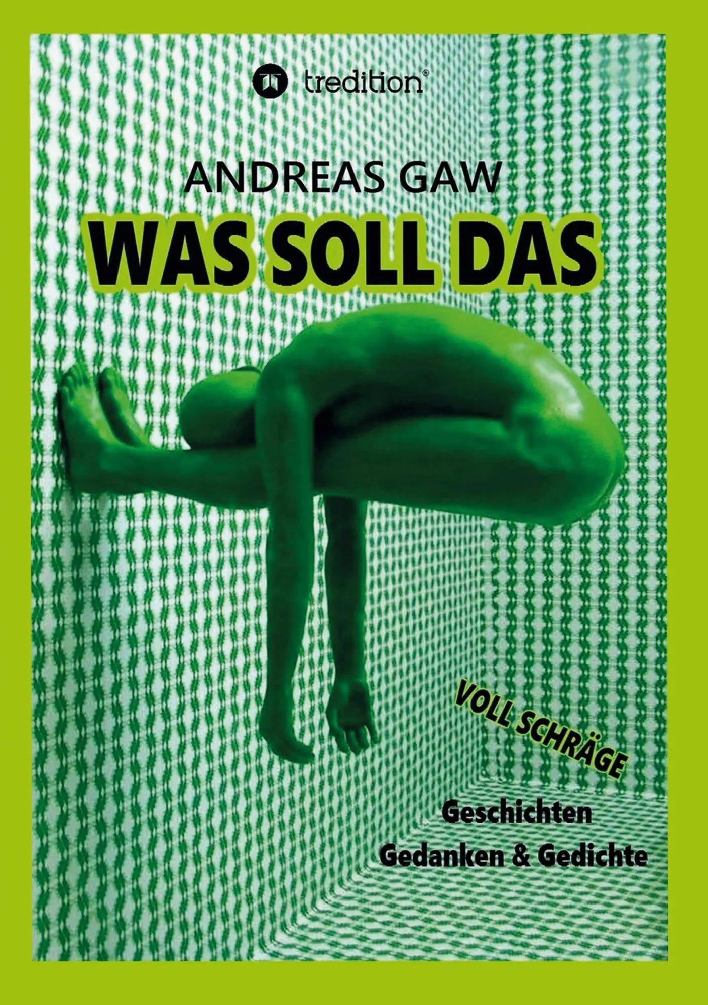 Cover: 9783347197046 | Was soll das | Andreas Gaw | Taschenbuch | Paperback | 276 S. | 2020