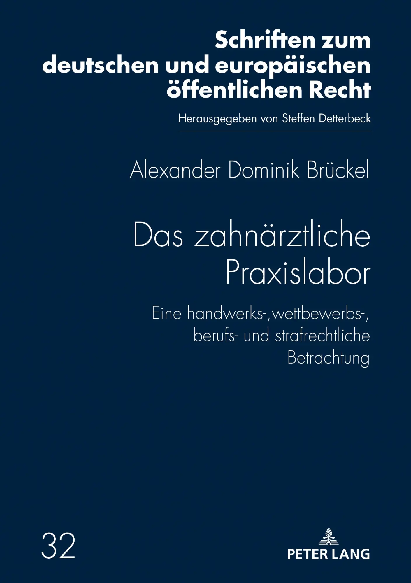 Cover: 9783631847046 | Das zahnärztliche Praxislabor | Alexander Dominik Brückel | Buch