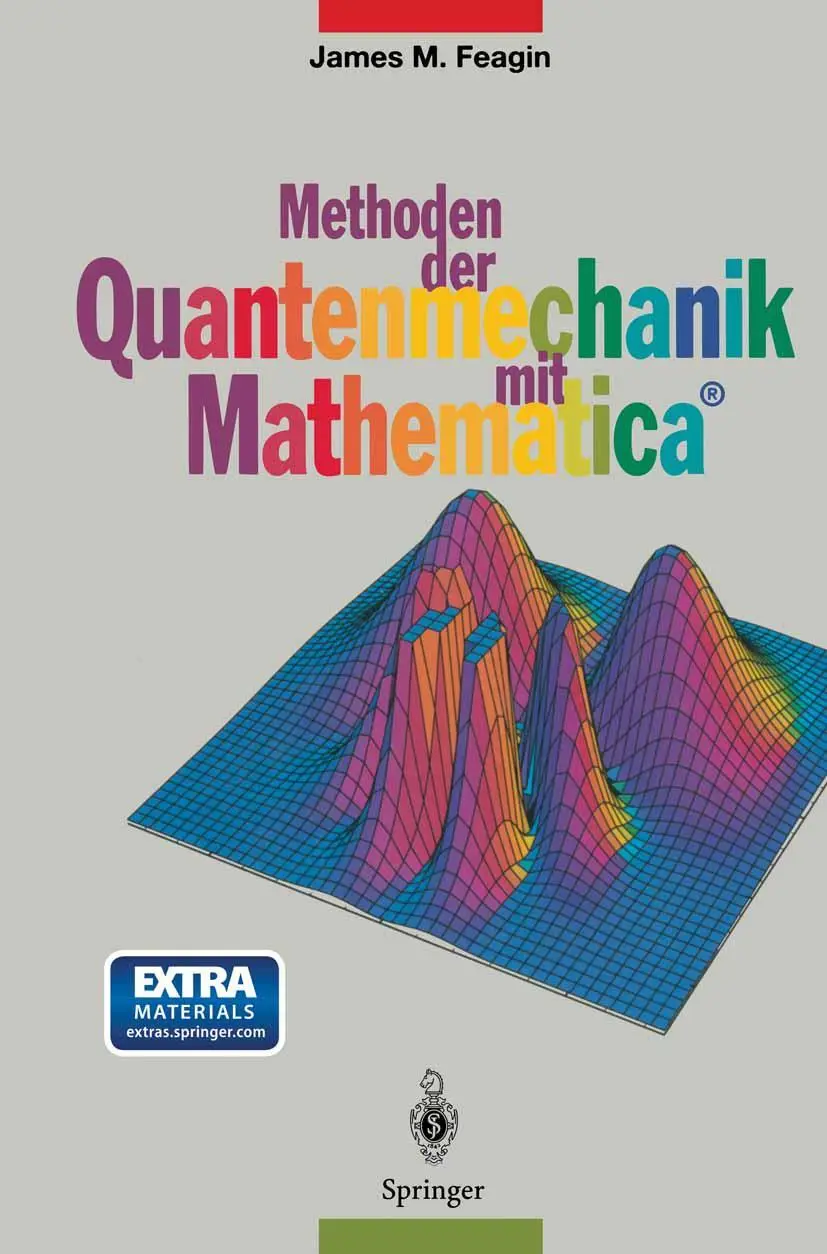 Cover: 9783662087046 | Methoden der Quantenmechanik mit Mathematica® | James M. Feagin | Buch
