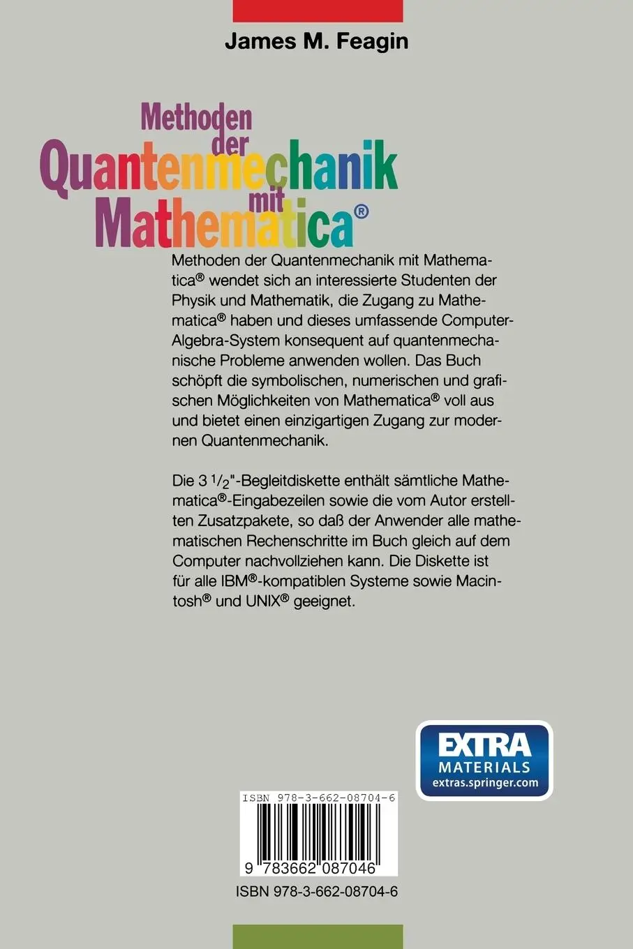 Rückseite: 9783662087046 | Methoden der Quantenmechanik mit Mathematica® | James M. Feagin | Buch