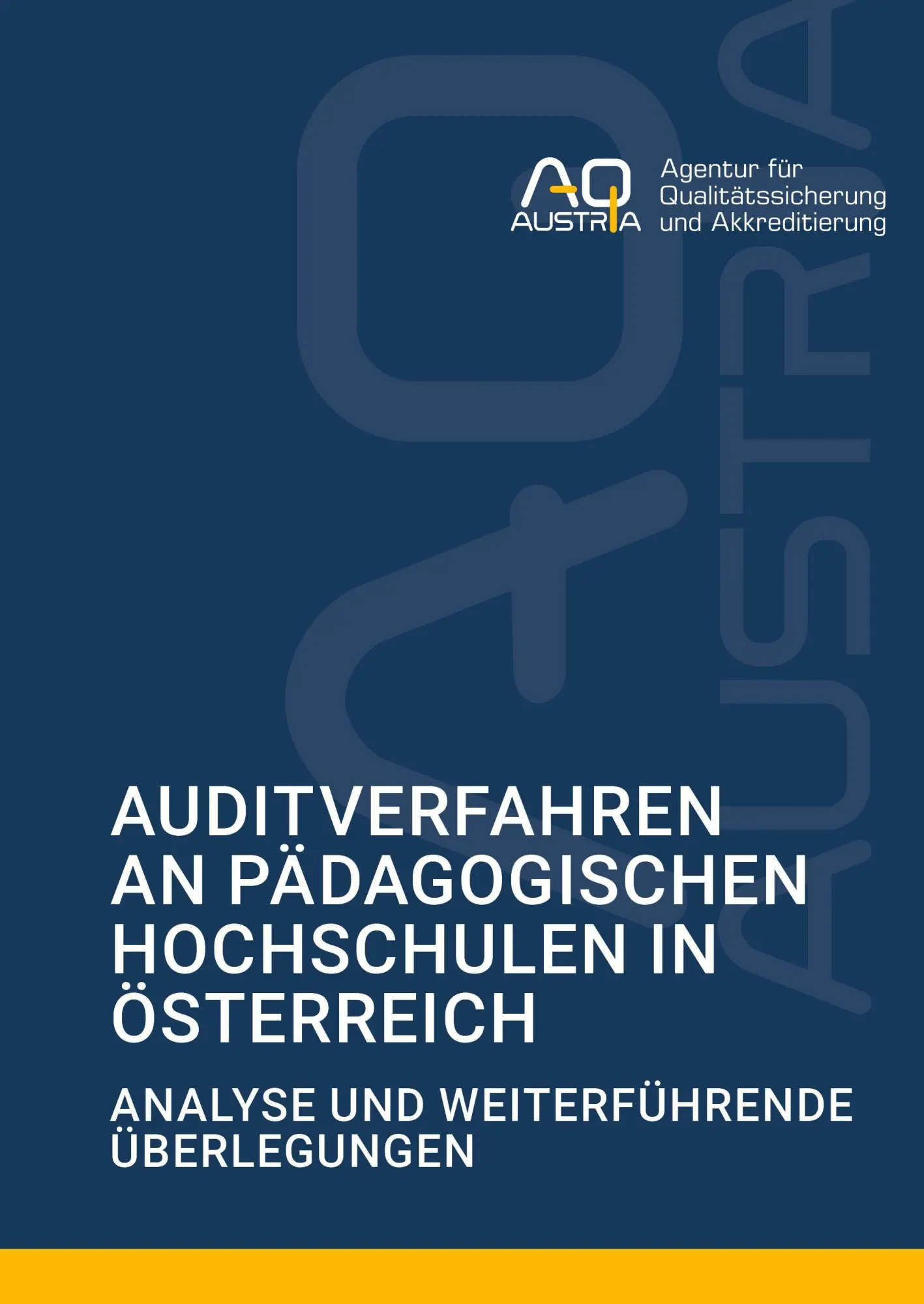 Auditverfahren an Pädagogischen Hochschulen in Österreich