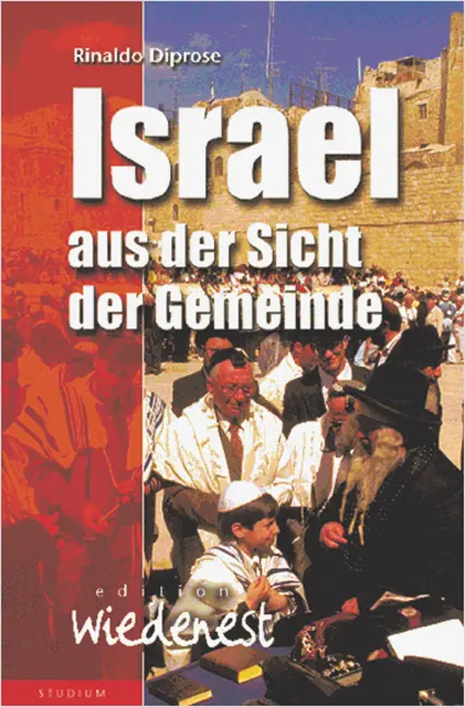 Cover: 9783935707046 | Israel aus der Sicht der Gemeinde | Edition Wiedenest | Diprose | Buch