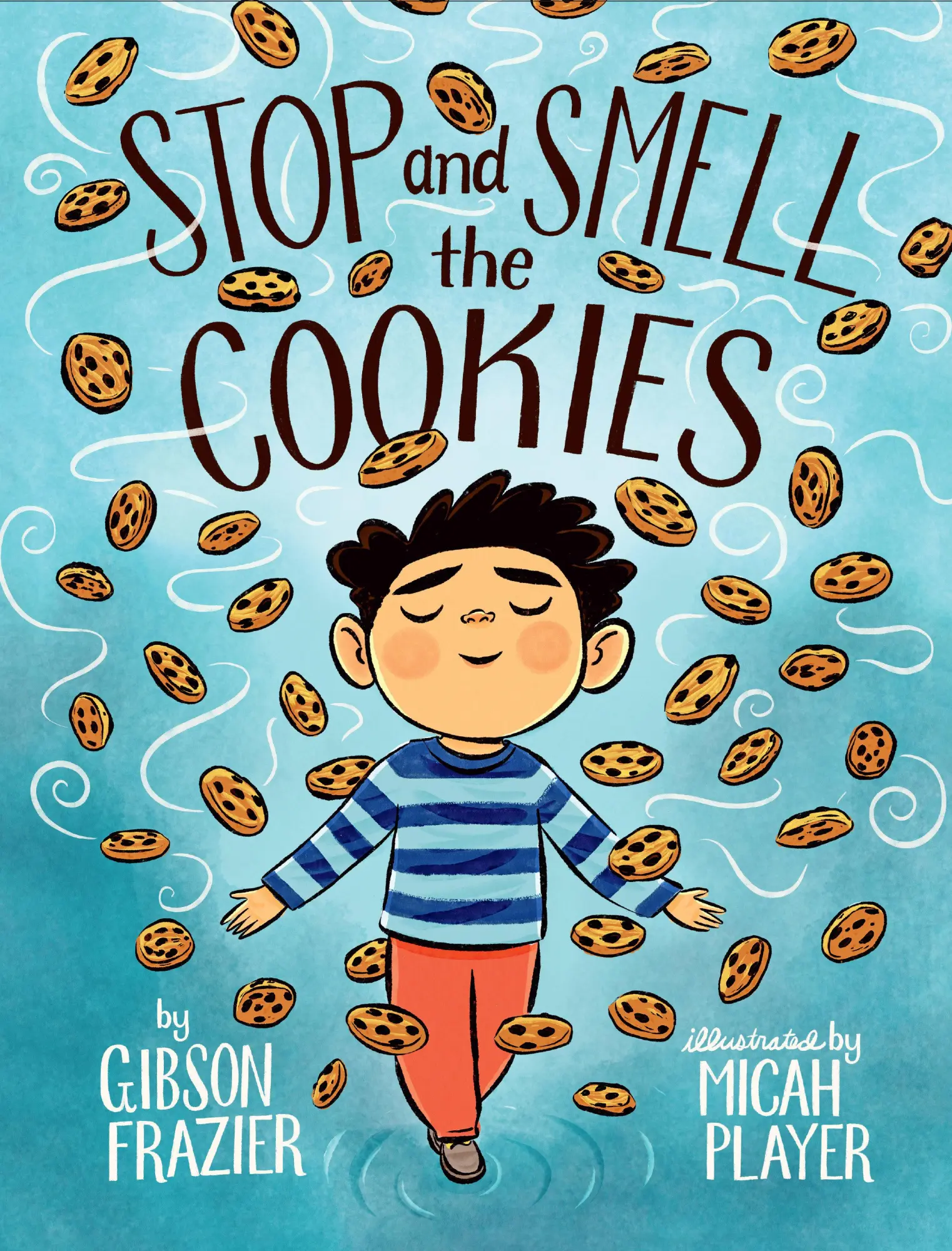 Cover: 9780525517146 | Stop and Smell the Cookies | Gibson Frazier | Buch | Englisch | 2022