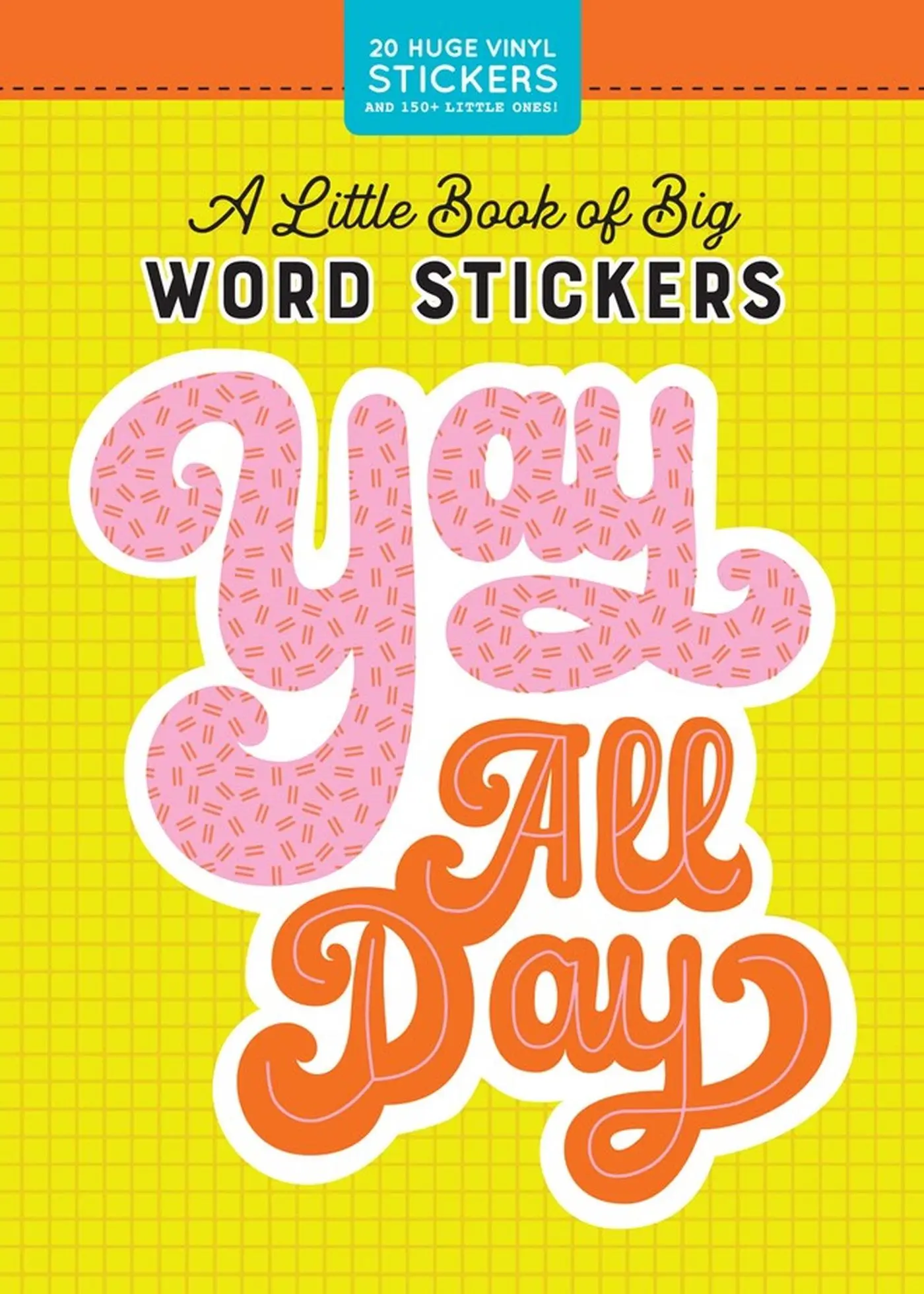 Cover: 9781523507146 | A Little Book of Big Word Stickers | Pipsticks | Taschenbuch | 2019