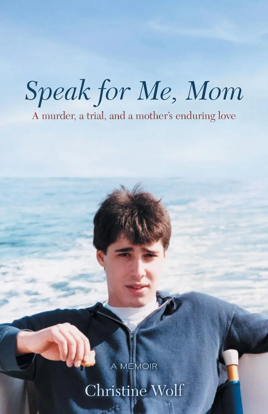 Cover: 9781732947146 | Speak for Me, Mom | A Murder, a Trial, and a Mother's Enduring Love