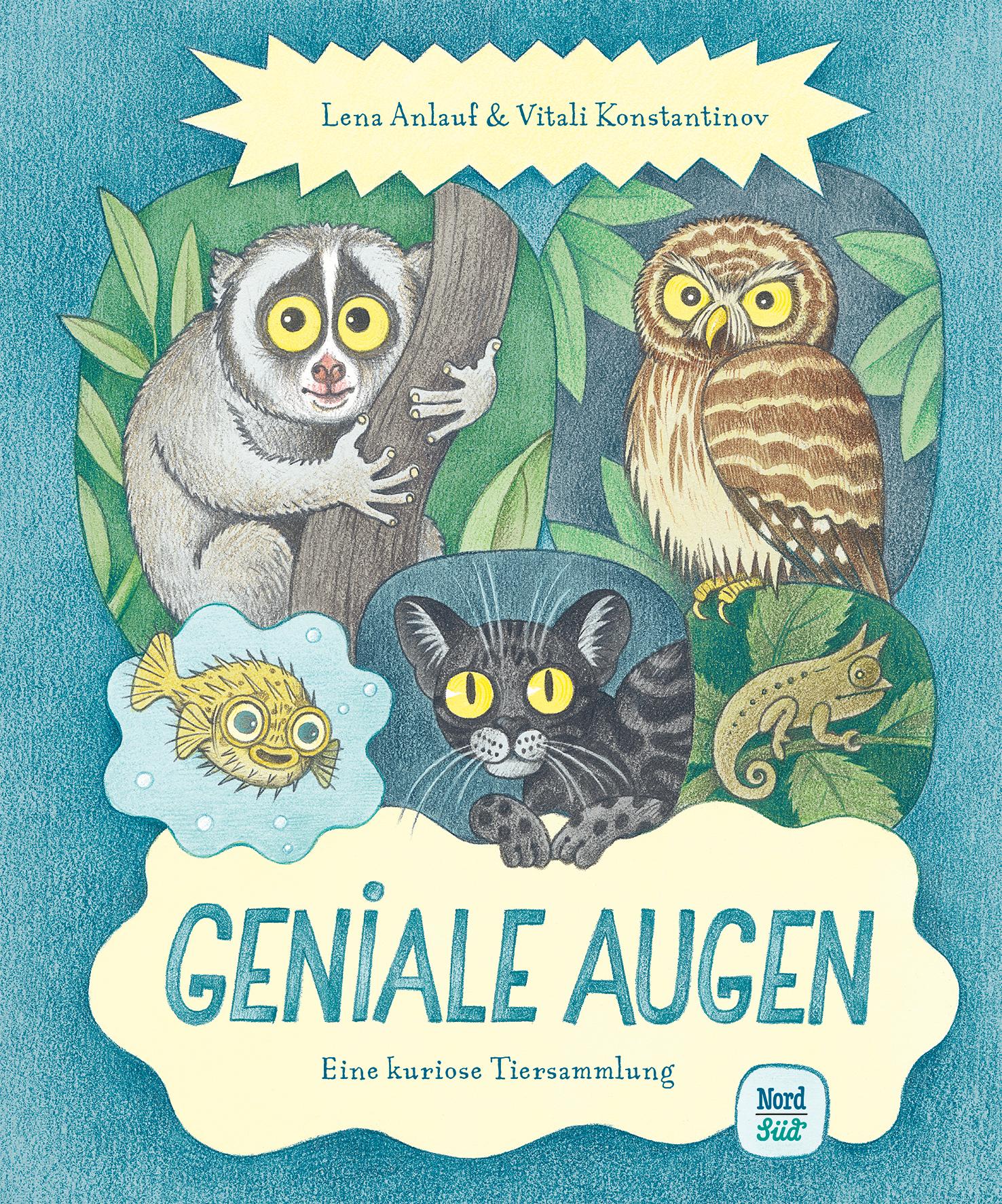 Cover: 9783314107146 | Geniale Augen | Eine kuriose Tiersammlung | Lena Anlauf | Buch | 64 S.