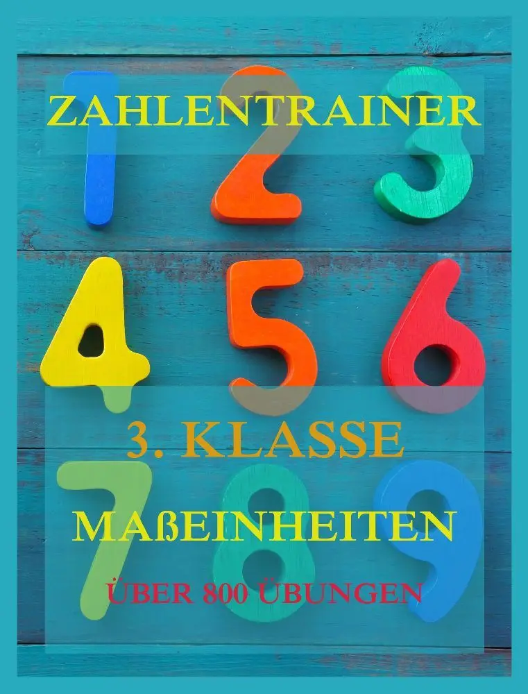 Cover: 9783849667146 | Zahlentrainer, 3. Klasse: Maßeinheiten | Jürgen Beck | Taschenbuch