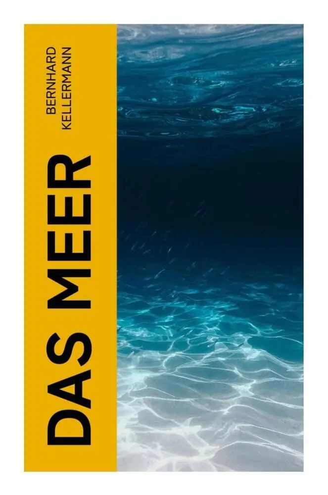 Cover: 9788027367146 | Das Meer | Bernhard Kellermann | Taschenbuch | 116 S. | Deutsch | 2023