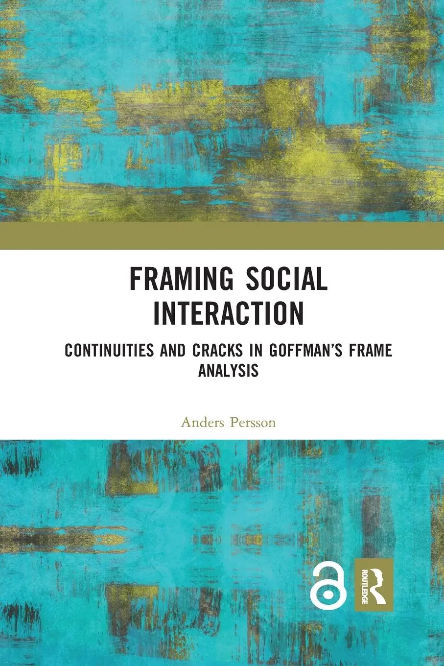 Cover: 9780367897246 | Framing Social Interaction | Anders Persson | Taschenbuch | Englisch