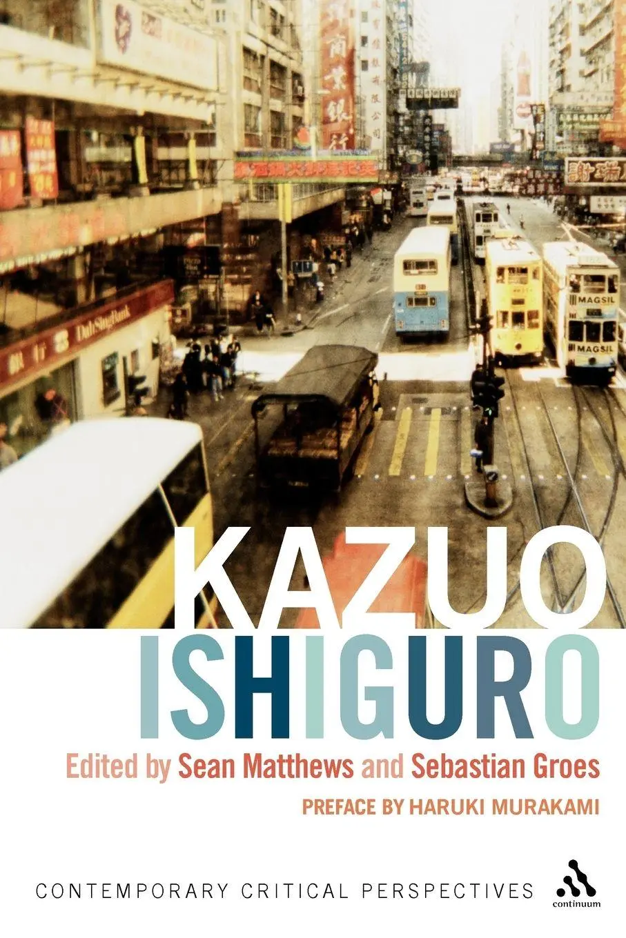 Cover: 9780826497246 | Kazuo Ishiguro | Contemporary Critical Perspectives | Matthews (u. a.)