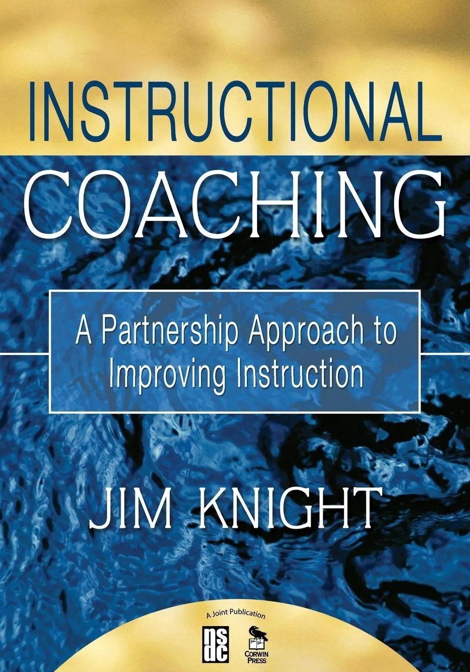 Cover: 9781412927246 | Instructional Coaching | Jim Knight | Taschenbuch | Englisch | 2007