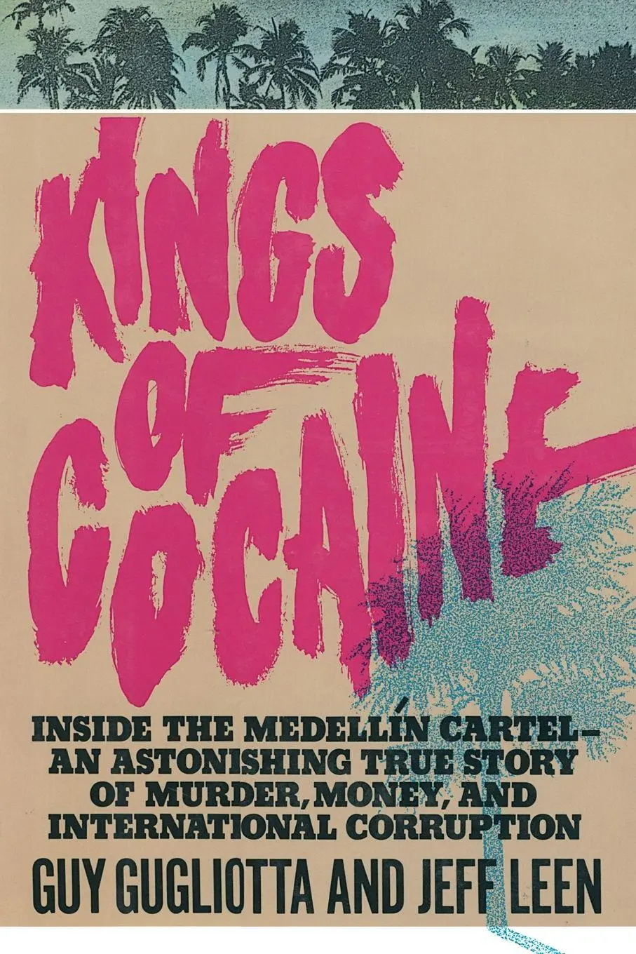 Cover: 9781982107246 | Kings of Cocaine | Guy Gugliotta | Taschenbuch | No Series | Englisch