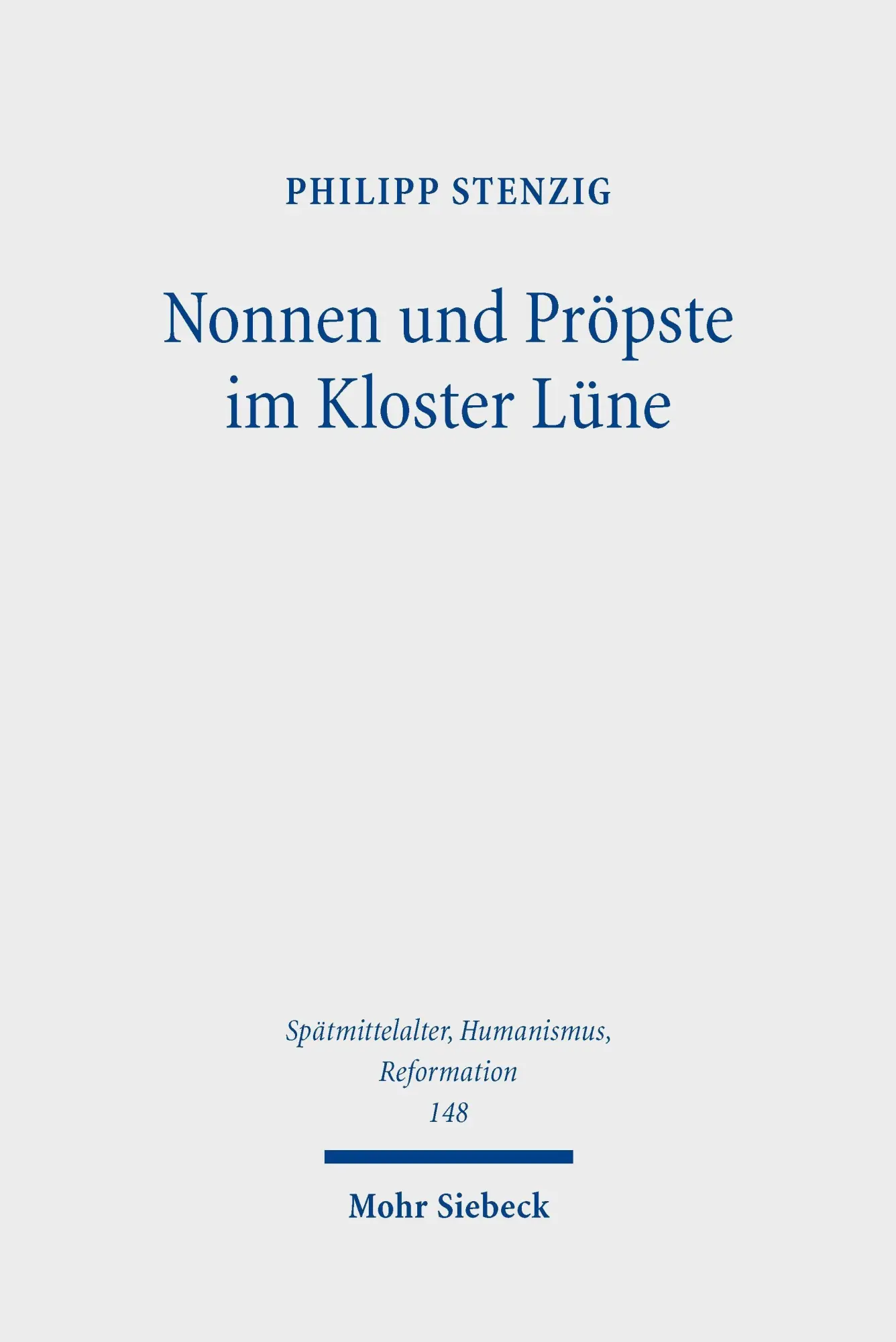 Nonnen und Pröpste im Kloster Lüne