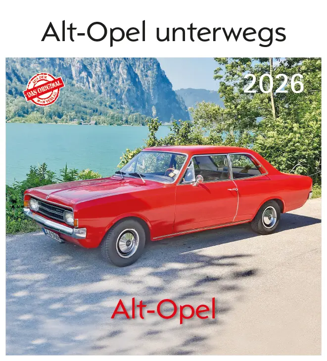 Cover: 9783961667246 | Alt Opel 2026 | Alt - Opel unterwegs | Kalender | 13 S. | Deutsch