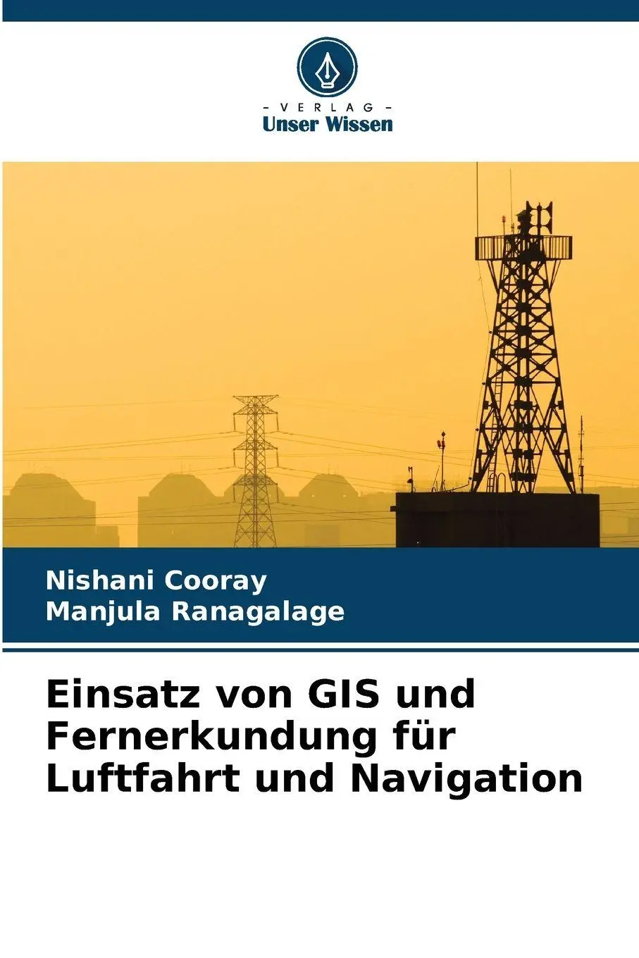 Cover: 9786209027246 | Einsatz von GIS und Fernerkundung für Luftfahrt und Navigation | Buch