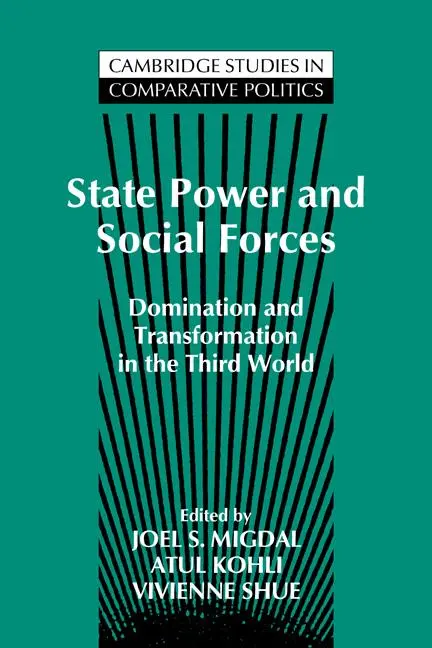 Cover: 9780521467346 | State Power and Social Forces | Joel S. Migdal (u. a.) | Taschenbuch
