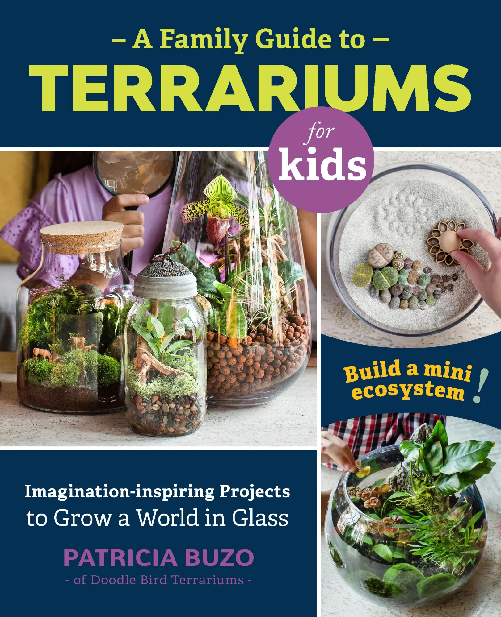 Cover: 9780760367346 | A Family Guide to Terrariums for Kids | Patricia Buzo | Taschenbuch