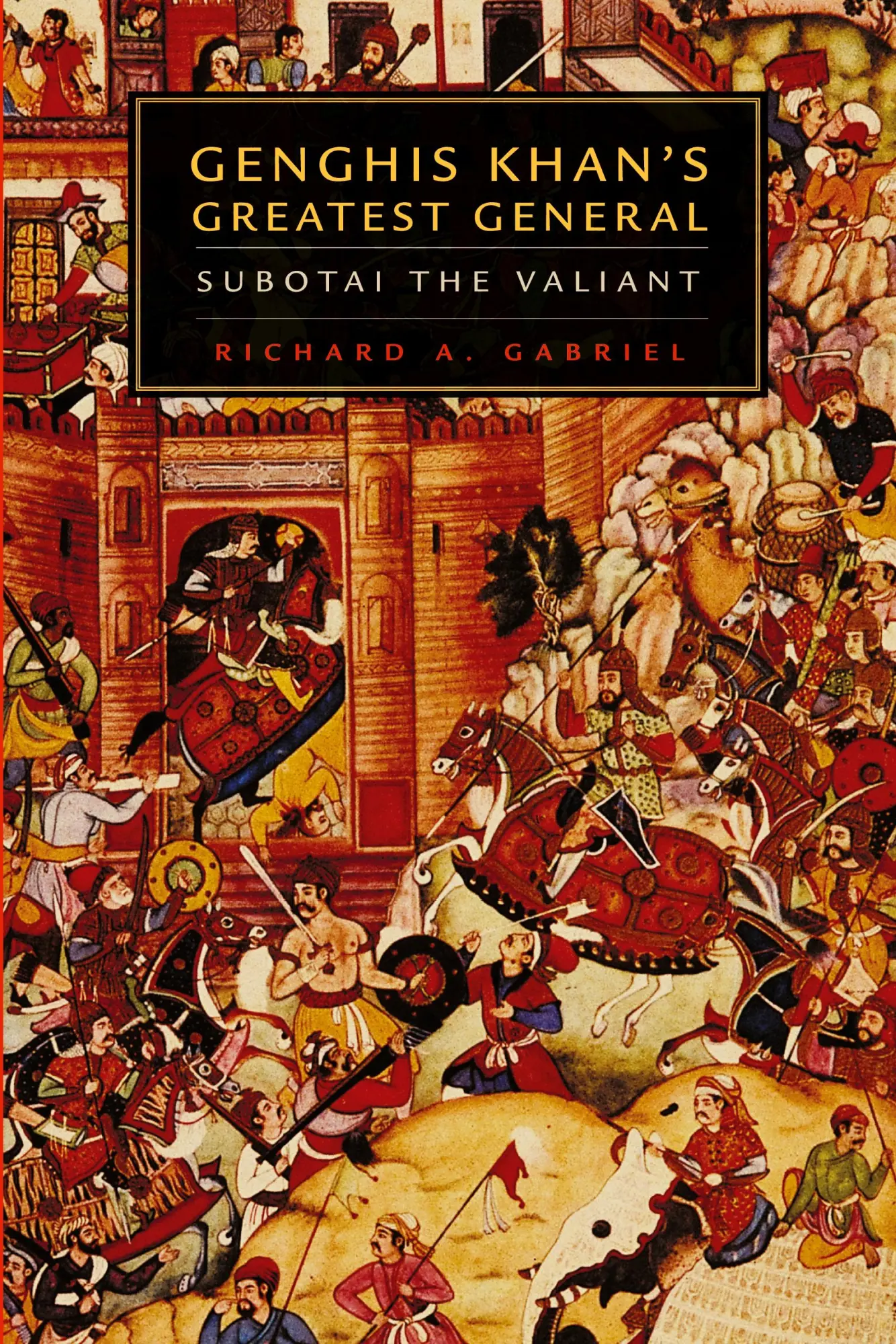 Cover: 9780806137346 | Genghis Khan's Greatest General | Subotai the Valiant | Gabriel | Buch