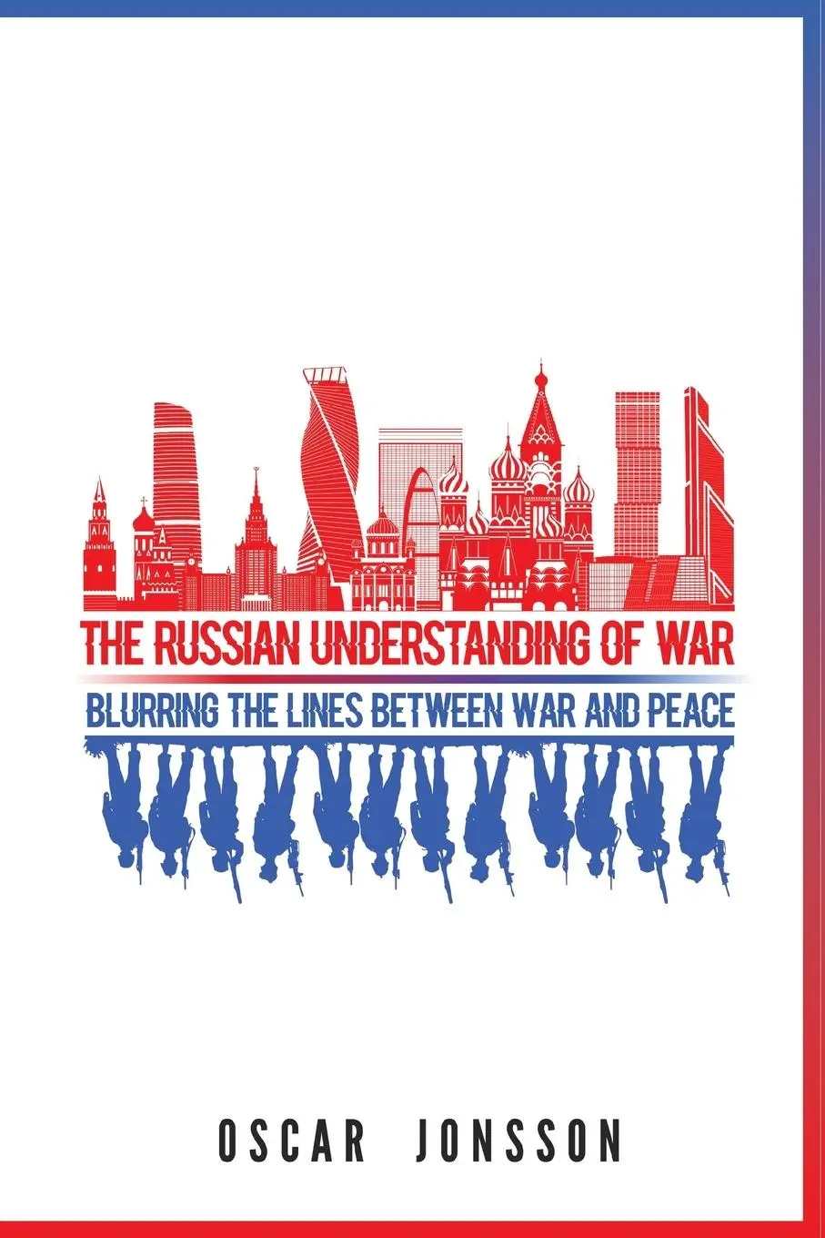 Cover: 9781626167346 | The Russian Understanding of War | Oscar Jonsson | Taschenbuch | 2019