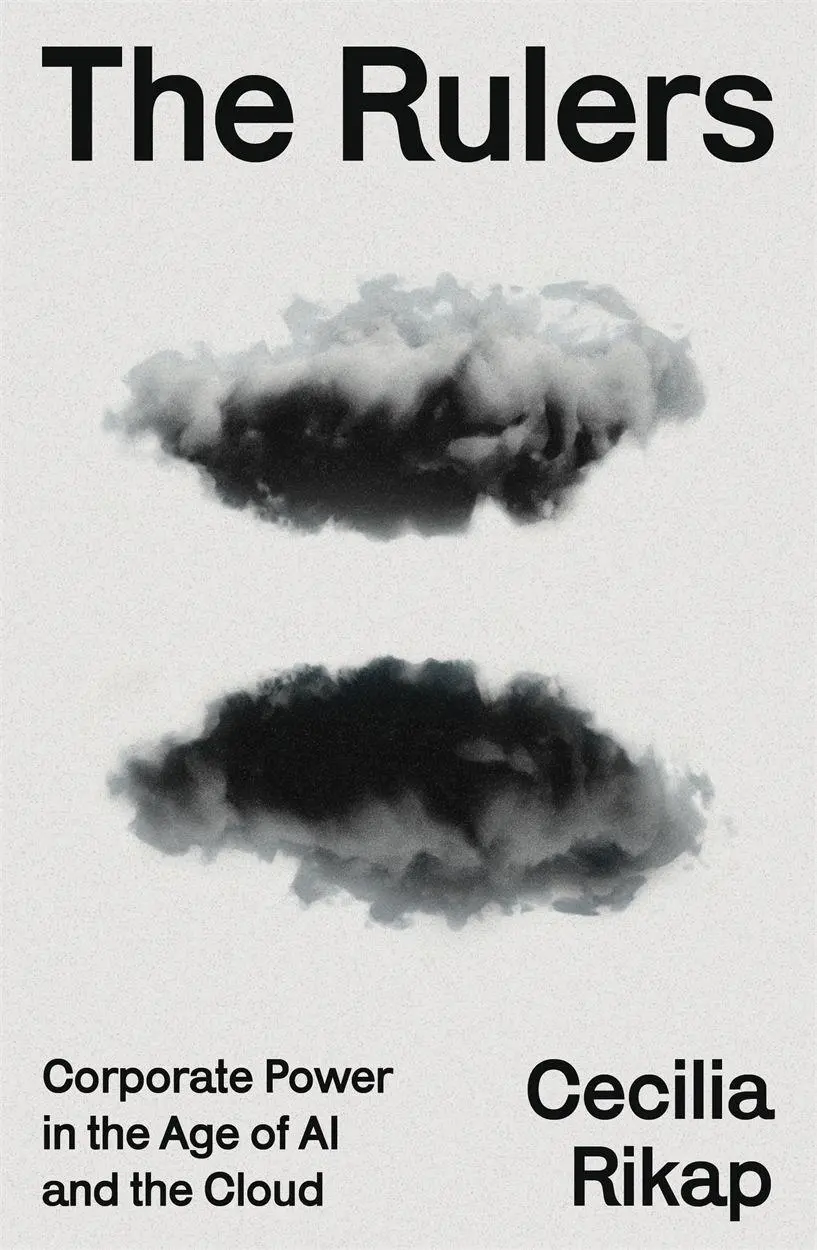 Cover: 9781804297346 | The Rulers | Corporate Power in the Age of AI and the Cloud | Rikap