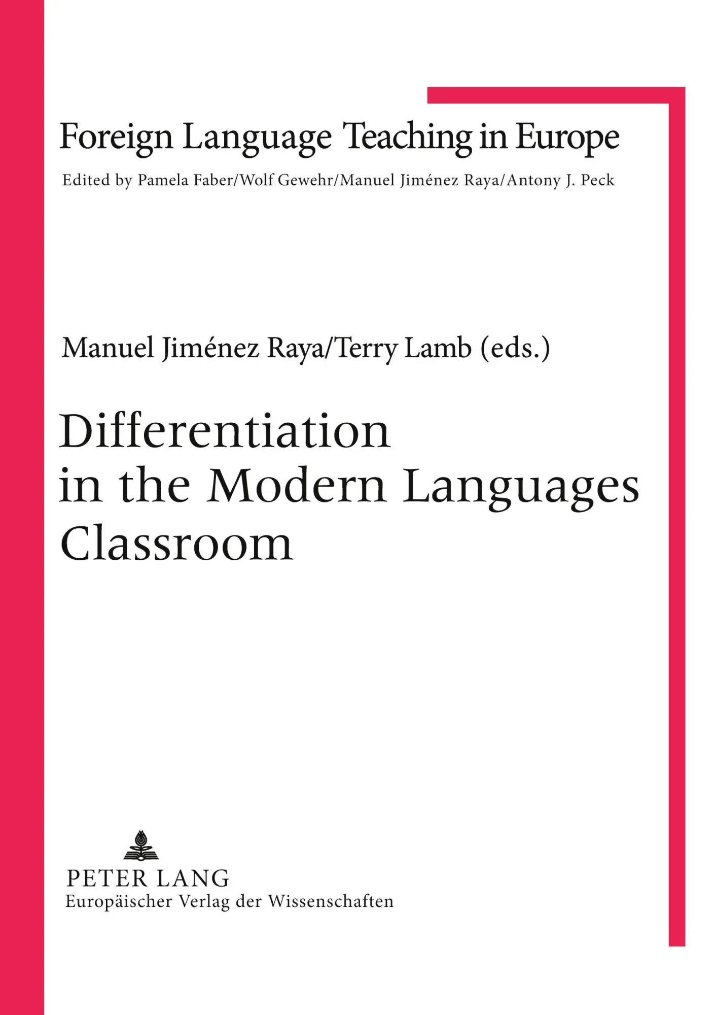 Differentiation in the Modern Languages Classroom (Foreign Language Teaching in Europe)