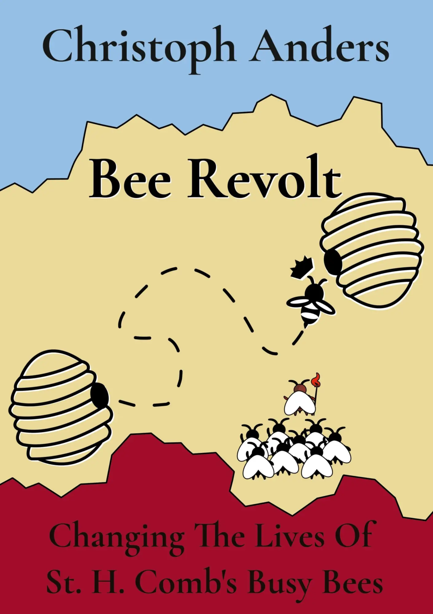 Bee Revolt: Changing The Lives Of St. H. Comb's Busy Bees