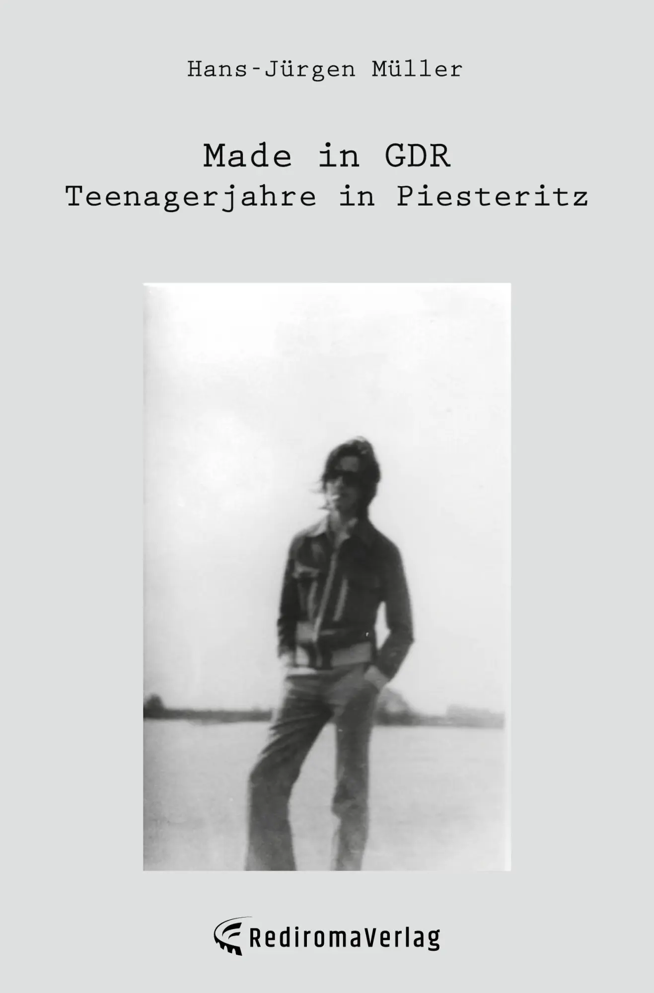 Cover: 9783985277346 | Made in GDR - Teenagerjahre in Piesteritz | Hans-Jürgen Müller | Buch