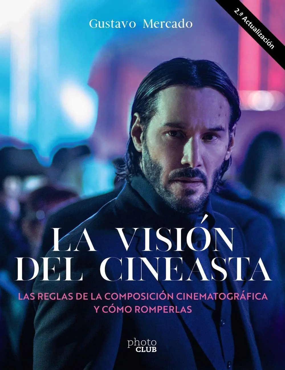 Cover: 9788441547346 | La visión del cineasta. Las reglas de la composición...