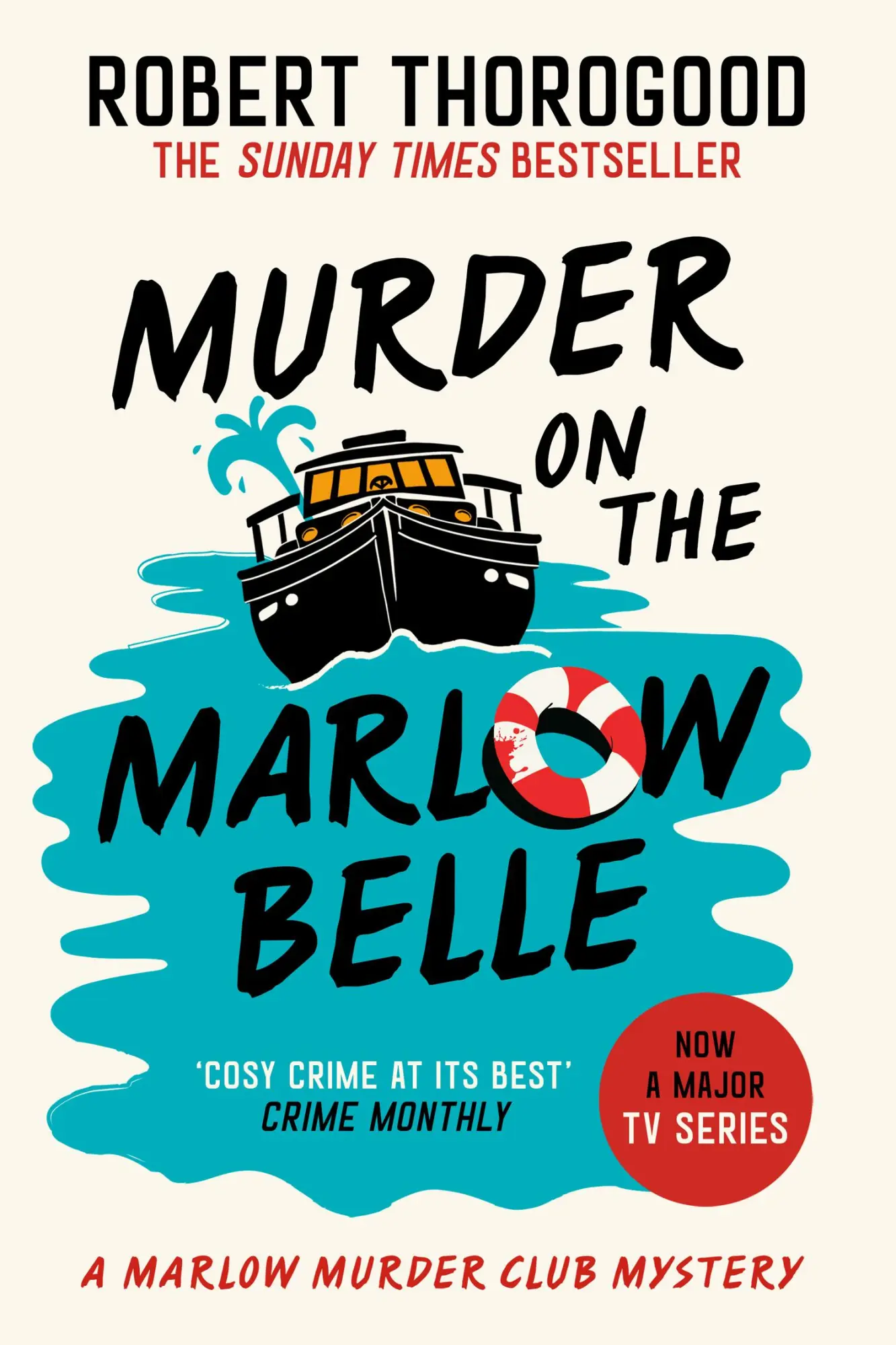 Cover: 9780008567446 | The Murder on the Marlow Belle | Robert Thorogood | Taschenbuch | 2025