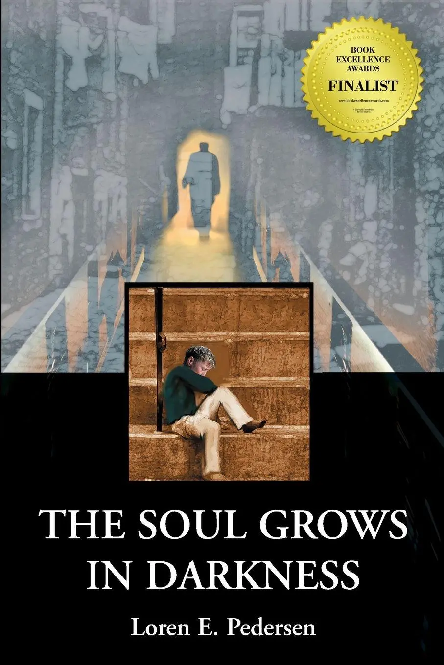Cover: 9780692977446 | The Soul Grows in Darkness | Loren E Pedersen | Taschenbuch | Englisch