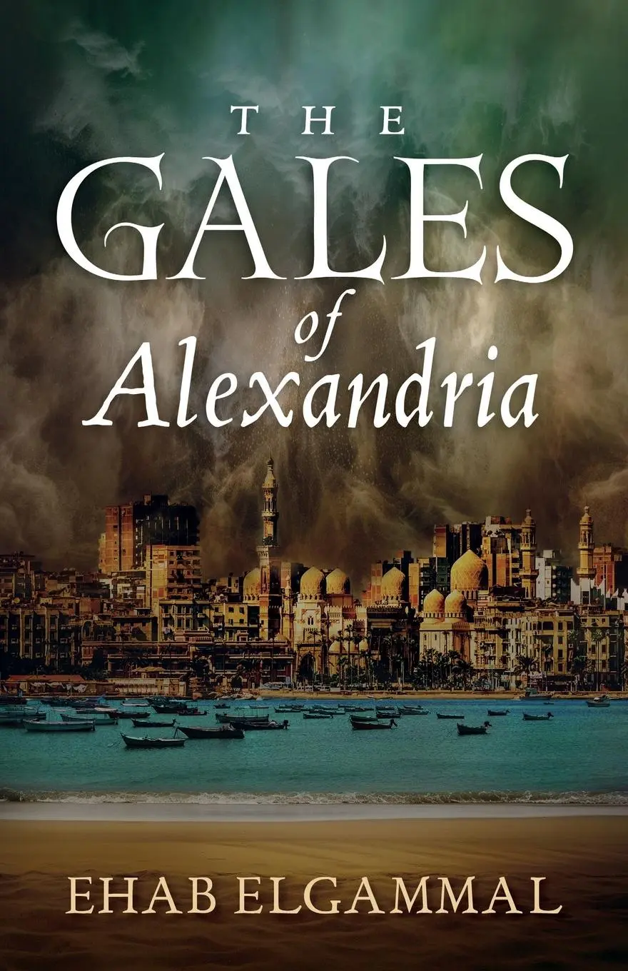 Cover: 9781069167446 | The Gales of Alexandria | Ehab Elgammal | Taschenbuch | Englisch