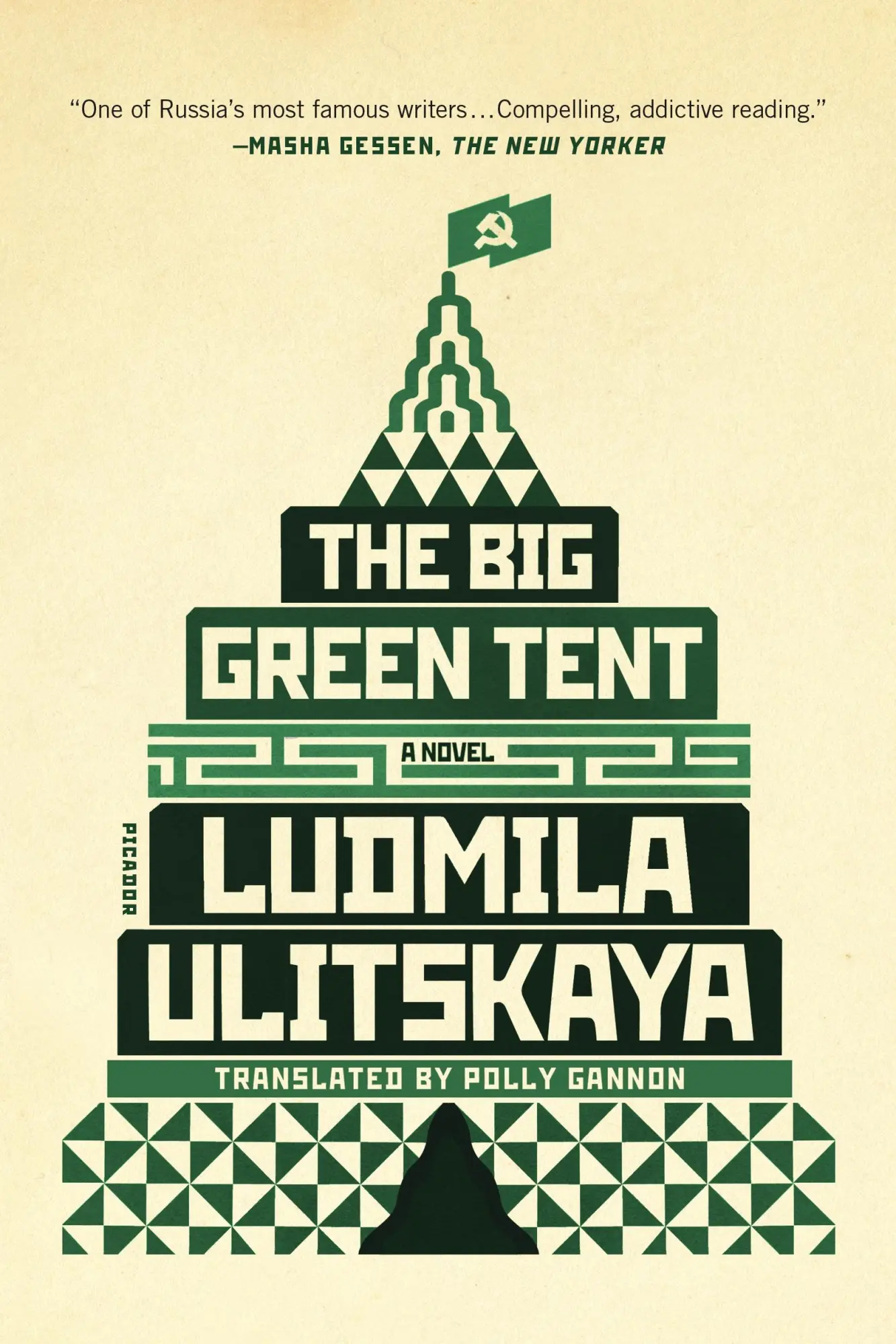 Cover: 9781250097446 | The Big Green Tent | Ludmila Ulitskaya | Taschenbuch | Englisch | 2017