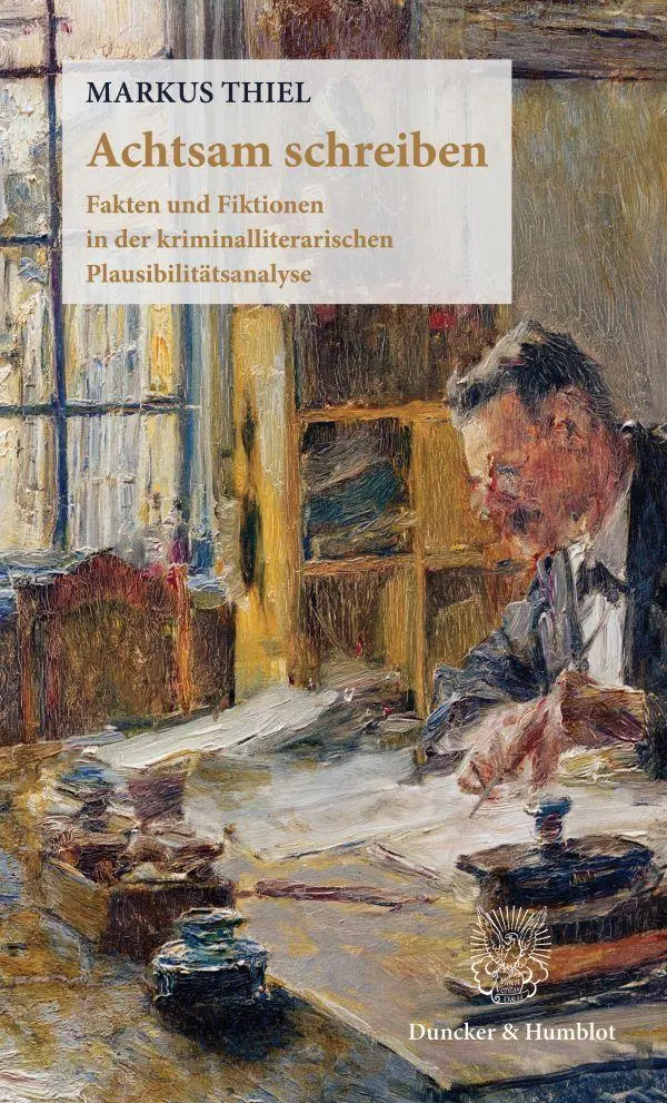 Cover: 9783428197446 | Achtsam schreiben | Markus Thiel | Taschenbuch | 93 S. | Deutsch