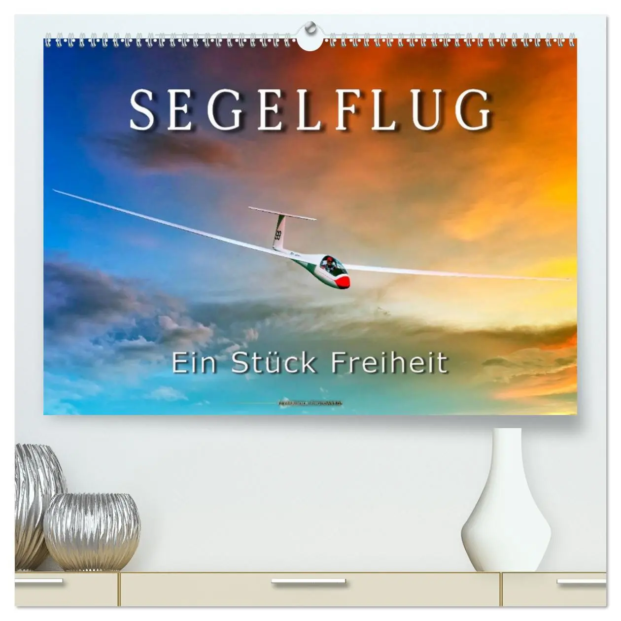 Cover: 9783457667446 | Segelflug, ein Stück Freiheit (hochwertiger Premium Wandkalender...