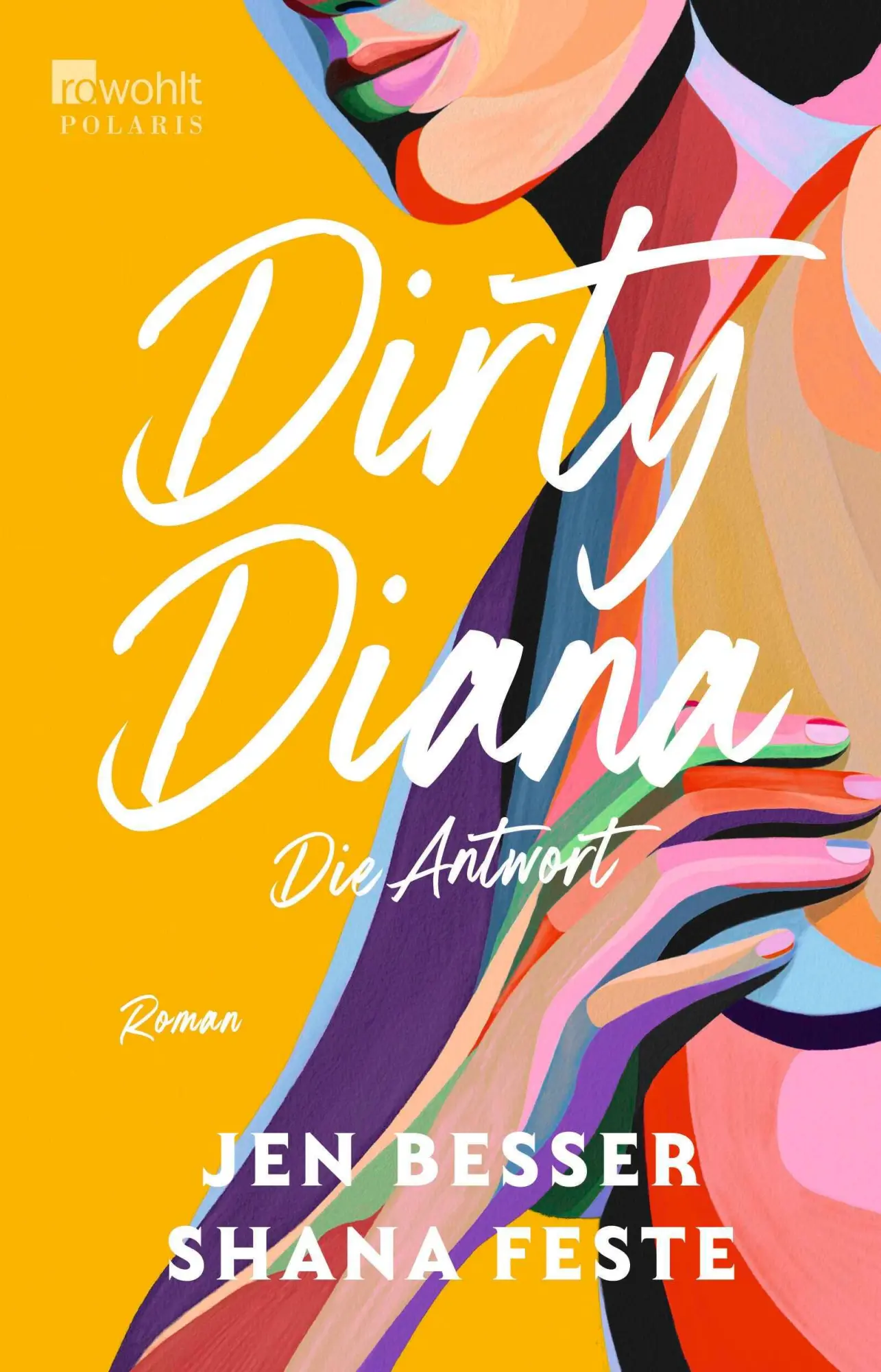 Cover: 9783499007446 | Dirty Diana: Die Antwort | Jen Besser (u. a.) | Taschenbuch | 256 S.