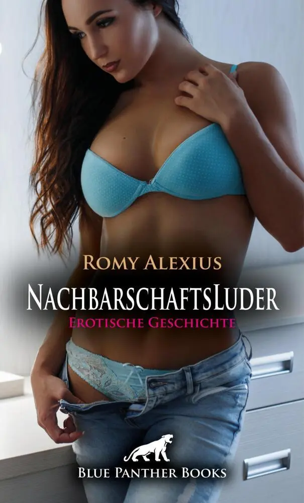 Cover: 9783756197446 | NachbarschaftsLuder Erotische Geschichte + 3 weitere Geschichten
