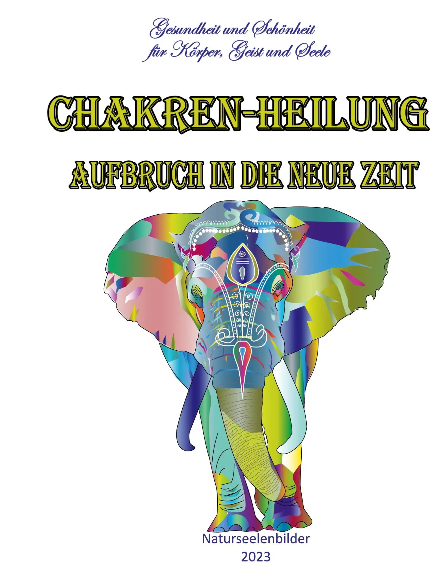 Cover: 9783756887446 | Chakren-Heilung - Aufbruch in die neue Zeit | Elke Lützner | Buch