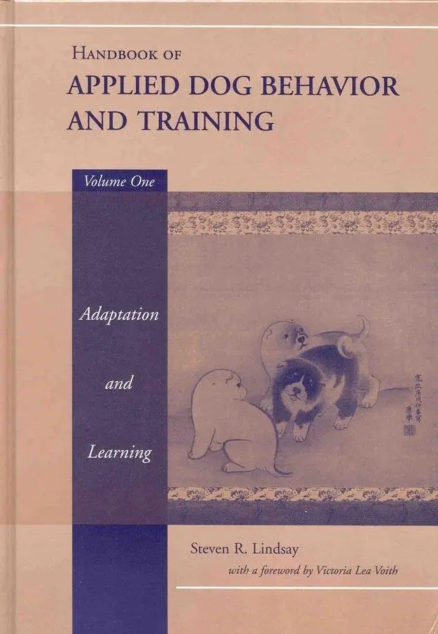 Cover: 9780813807546 | Handbook of Applied Dog Behavior and Training, Adaptation and Learning