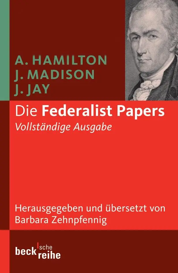Cover: 9783406547546 | Die Federalist Papers | Alexander Hamilton (u. a.) | Taschenbuch | VII